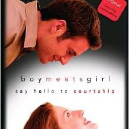 Boy Meets Girl: Say Hello to Courtship